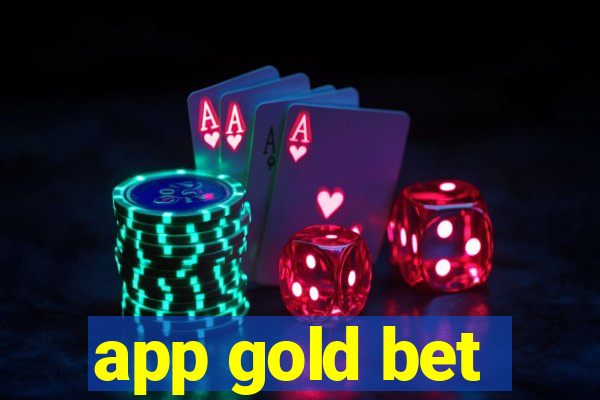 app gold bet